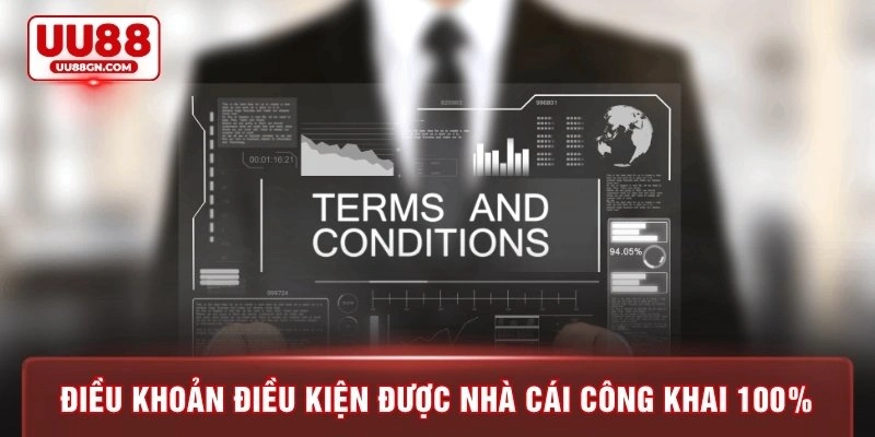 Điều khoản điều kiện được nhà cái công khai 100%